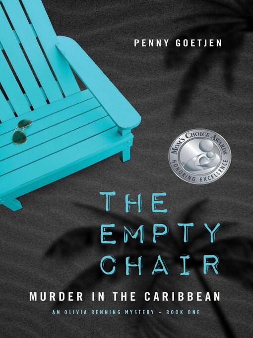 Title details for The Empty Chair by Penny Goetjen - Wait list